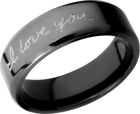 Zirconium 7mm beveled band with a laser-carved handwritten message